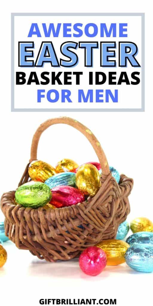 Easter Basket Ideas for Men