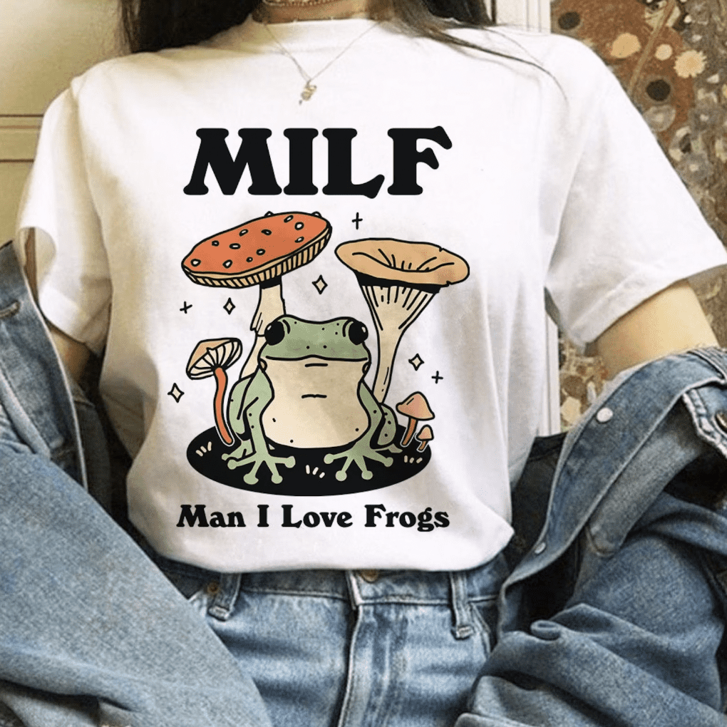 MILF Man I Love Frogs T-Shirt