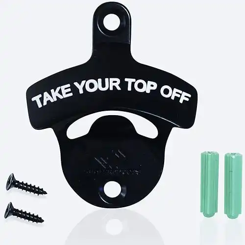 "Take Your Top Off" Funny Bottle Opener