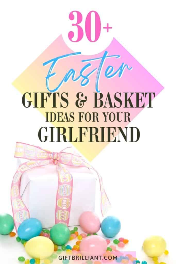 Easter Basket Ideas for Your Girlfriend – Cute & Thoughtful Gift Ideas